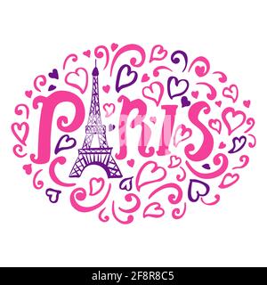 Tour Eiffel avec lettrage Paris, coeurs, croquis curl dessiné à la main. Couleur rose et violet . Illustration de mode Girly isolée sur blanc Illustration de Vecteur