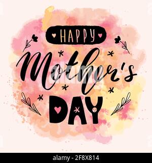 Carte de calligraphie de fête des mères heureuse. Illustration du message d'accueil vectoriel. Texte noir sur fond aquarelle. SPE 10 Illustration de Vecteur