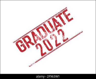 Empreinte stylisée de l'inscription Graduate 2022. Conception plate. Illustration de Vecteur