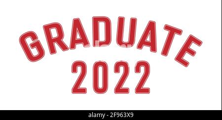 Inscription rouge stylisée Graduate 2022 avec bordure. Style simple. Illustration de Vecteur