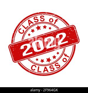 Une impression d'un ancien timbre usé avec la CLASSE d'inscription 2022. Illustration vectorielle pour la conception thématique, les réunions des anciens élèves, les diplômes et la certification Illustration de Vecteur