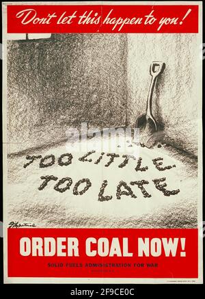 Une affiche de la Seconde Guerre mondiale américaine encourageant les gens à commander leur charbon à l'avance Banque D'Images