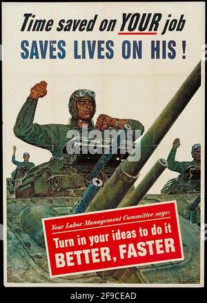 Une affiche de la Seconde Guerre mondiale américaine encourageant les gens à travailler plus efficacement Banque D'Images