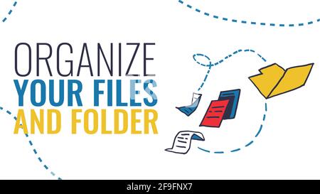 Organisez vos fichiers et votre dossier. Illustration de la conception de bannières Web pour infographies, sites Web, publicités. Banque D'Images