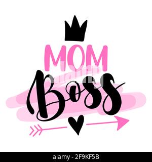 MOM boss - texte féminisme avec lettres dessinées à la main. Imprimer pour poster, carte. Texte élégant pour fille avec symboles de motivation. Illustration vectorielle. Bossage b Illustration de Vecteur