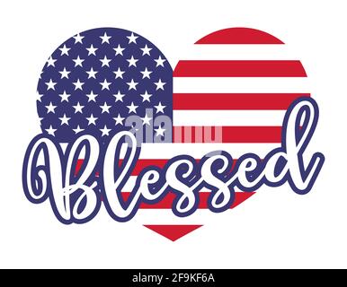 Béni en forme de coeur drapeau américain - jour de l'indépendance USA avec texte de motivation. Bon pour les tee-shirts, heureux juillet 4. Jour de l'indépendance vacances aux États-Unis. Illustration de Vecteur