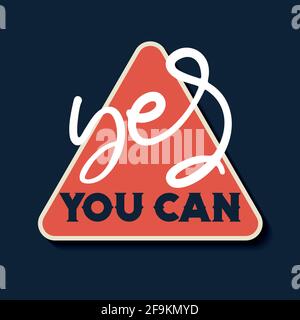 Estimateur de motivation pour l'entraînement et la salle de fitness. Oui, vous pouvez citer Vector. Illustration de Vecteur