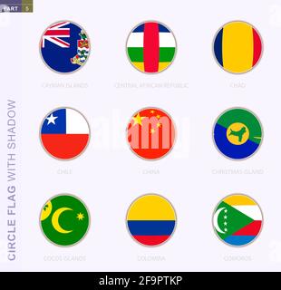 Drapeau circulaire avec ombre, collection de neuf drapeaux ronds. Drapeaux vectoriels de 9 pays: Iles Caïmans, République centrafricaine, Tchad, Chili, Chine, CHR Illustration de Vecteur