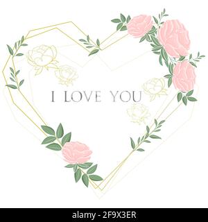 Cadre en forme de coeur avec des fleurs délicates. Pivoines roses avec feuilles. Modèle floral avec une déclaration d'amour. Je t'aime, Symbol.Vector. Illustration de Vecteur