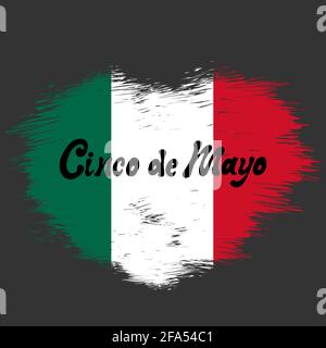 Cinco de mayo écrit à la main sur coeur grunge en couleurs drapeau mexicain. Illustration de stock vectoriel sur fond sombre Illustration de Vecteur