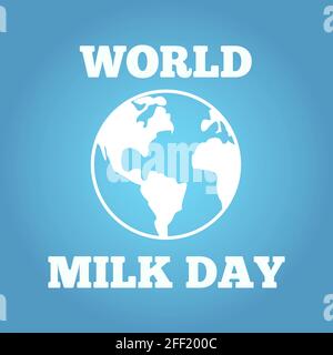 Lettrage à la Journée mondiale du lait. Typographie design vector graphiques. Illustration de Vecteur
