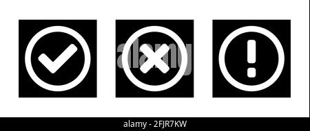 Oui ou OK non ou refusé problème ou avertissement icône plate noire et blanche définie avec coche X croix et point d'exclamation en carrés. Image vectorielle. Illustration de Vecteur