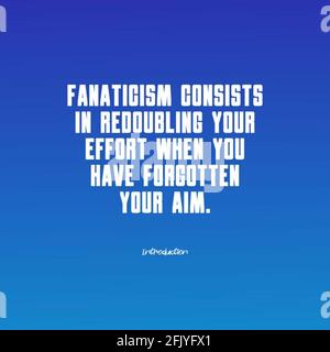 Citation Sur Le Fanatisme Sur Fond Bleu Vif Photo Stock Alamy