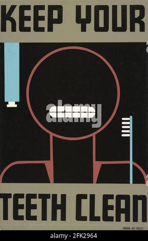 Affiche d'information publique vintage faisant la promotion de l'hygiène buccale avec le Texte « Keep Your Teeth Clean » Banque D'Images