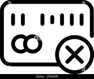 Icône d'annulation de paiement par carte de crédit. Outline carte de crédit annulation de paiement icône de vecteur pour la conception Web isolé sur fond blanc Illustration de Vecteur