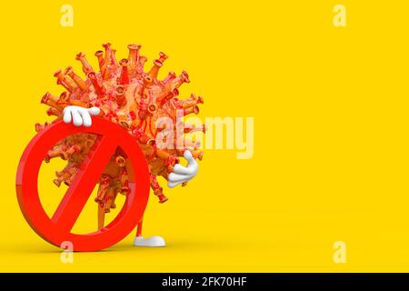 Caricature coronavirus COVID-19 personnage du virus Mascot rouge interdiction ou interdit signe sur fond jaune. Rendu 3d Banque D'Images