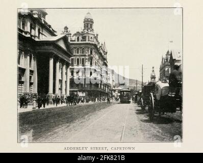 Adderley Street, Capetown, Afrique du Sud d'après le livre « la Grande-Bretagne à travers les mers : l'Afrique : une histoire et une description de l'Empire britannique en Afrique » par Johnston, Harry Hamilton, Sir, 1858-1927 publié en 1910 à Londres par le dépôt de la National Society Banque D'Images