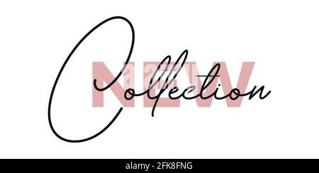 Nouveau texte de collection sur fond blanc. Calligraphie moderne à la brosse. Illustration vectorielle. Mot lettrage dessiné à la main. Design pour les médias sociaux, impression Illustration de Vecteur