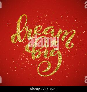 Dream grand lettrage écrit à la main. Citation inspirante. Vecteur Illustration de Vecteur
