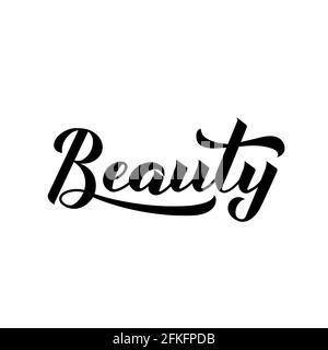 Beauté calligraphie lettrage à la main isolé sur blanc. Logo design pour les blogs de beauté, salons de coiffure, produits cosmétiques. Modèle vectoriel pour bannière, typogra Illustration de Vecteur