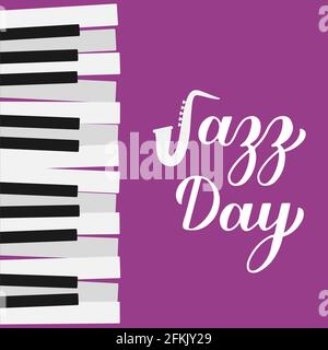 Lettrage à la main de calligraphie de Jazz Day. Vacances annuelles du 30 avril. Modèle vectoriel pour affiche typographique, bannière, prospectus, autocollants, etc Illustration de Vecteur