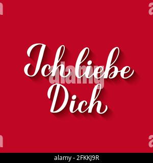 ICH liebe Dich calligraphie lettrage à la main sur fond rouge. Je vous aime en allemand. Affiche typographique de la Saint-Valentin. Modèle vectoriel pour bannière, accueil Illustration de Vecteur