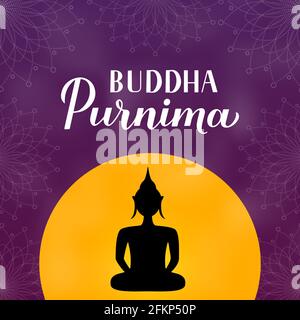 Bouddha Purnima calligraphie lettrage à la main et silhouette de Bouddha. Affiche typographique de vacances bouddhistes Vesak. Modèle vectoriel pour carte de vœux, banne Illustration de Vecteur