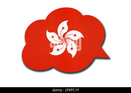 bulle de discours 3d avec drapeau national de Hong Kong isolé sur fond blanc. Parlez et apprenez le chinois. Symbole du pays. Communication mondiale s Banque D'Images