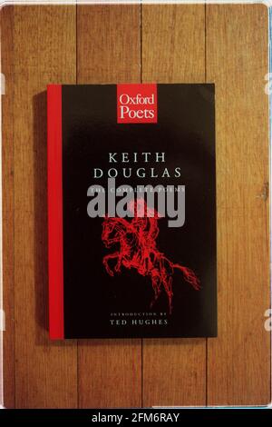 Oxford Poets Books Keith Douglas The Complete Poems publié par Oxford University Press déc 1998 Banque D'Images