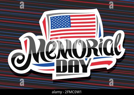 Logo vectoriel pour le Memorial Day, badge en papier découpé décoratif avec drapeau américain national avec étoiles et rayures, affiche avec calligraphie unique pour les mots Illustration de Vecteur