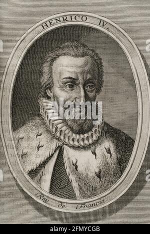 Henri IV le Grand (1553-1610). Roi de Navarre comme Henri III (1572-1610) et roi de France comme Henri IV (1589-1610). Chef des Huguenots (1569). Portrait. Gravure. Guerres de Flandre. Édition publiée à Anvers, 1748. Banque D'Images