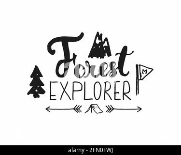 Forest explorer lettrage signe manuscrit, texte calligraphique de grunge dessiné à la main, randonnée en plein air et exploration des montagnes, illustration vectorielle Illustration de Vecteur