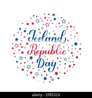 Lettrage à la main calligraphie de la journée de la République d'Islande. Fête nationale islandaise célébrée le 17 juin. Modèle vectoriel pour affiche typographique, bannière, texte Illustration de Vecteur