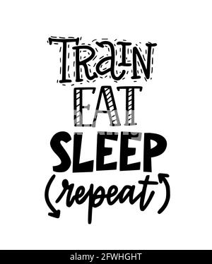 Entraînez-vous à dormir répéter motivational fintesess gym lettering design Illustration de Vecteur