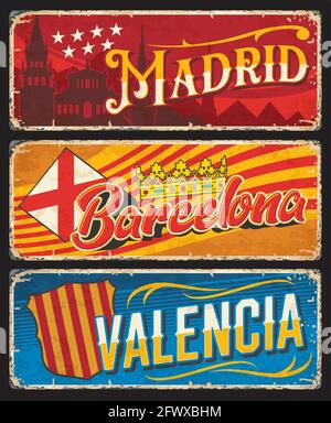 Espagne Barcelone, Madrid et Valence métal plaques rouillées vecteur rétro étain signes. Les villes d'Espagne et de Catalogne accueillent les plaques de métal rouillé et le grunge SIG Illustration de Vecteur