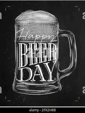 Affiche bière verre lettrage Happy Beer day dessin dans vintage style avec craie sur fond de tableau noir Illustration de Vecteur