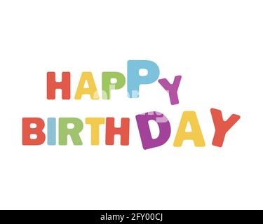 Joyeux anniversaire typographie vector design pour les cartes de vœux et d'affiches modèle pour un anniversaire. Illustration de Vecteur