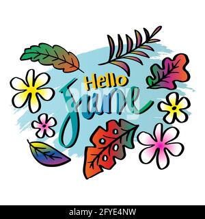 Bonjour juin lettrage à la main avec décoration florale, carte de voeux. Banque D'Images