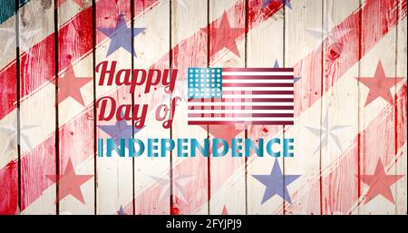 Composition du jour heureux de l'indépendance texte et étoiles et bandes de drapeau américain Banque D'Images