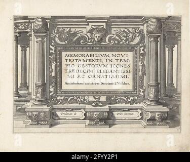MEMORABILIVM NOVI les tests dans TemploVM ICONES Trodecim Elegantissimi AC Ornatissimi. Titre architectural imprimé pour une série de 13 imprimés avec des événements du Nouveau Testament qui jouent autour du temple. Banque D'Images