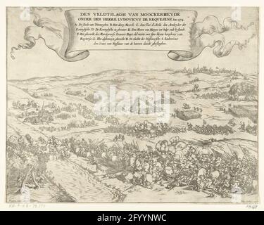 Bataille sur le Mookerheide, 1574; Den Veldtslag van Moockerheyde sous le Seigneur Ludovicus de Requesens an. 1574. Bataille sur le Mookerheide le 14 avril 1574. Au premier plan et au milieu, de lourds combats entre cavaliers. Sur la gauche, le village de Mook, à droite dans la verte Nijmegen. Au sommet d'un bandérole avec le titre et la légende A-i en néerlandais. Banque D'Images