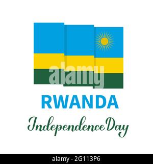 Lettre de calligraphie du jour de l'indépendance du Rwanda avec drapeau isolé sur blanc. Fête nationale célébrée le 1er juillet. Modèle vectoriel pour poste typographique Illustration de Vecteur