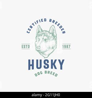 Modèle de badge ou de logo pour chien Breeder. Dessin de visage Husky race dessiné à la main avec Typographie rétro. Emblème Premium vintage. Isolé Illustration de Vecteur
