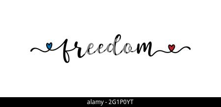 Mot de liberté dessiné à la main comme logo. Lettrage pour carte postale, invitation, affiche, icône, étiquette. Illustration de Vecteur