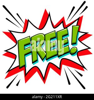 Gratuit - Comic livre style mot sur un fond blanc. Bannière gratuite dans le style pop art. Illustration vectorielle. Illustration de Vecteur