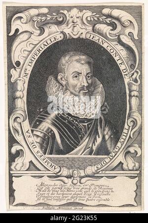 Portrait de Johann Tserclaes, comte de Tilly. Portrait de Johann Tserclaes, comte de Tilly, commandant de la guerre de trente ans. Le portrait ovale est pris dans un cadre d'image ornementale avec un texte de six lignes en français sur la cartouche en bas. Banque D'Images