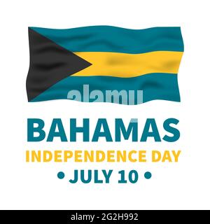 Lettrage au Bahamas Independence Day avec drapeau isolé sur blanc. Fête nationale célébrée le 10 juillet. Modèle vectoriel pour affiche typographique, greetin Illustration de Vecteur