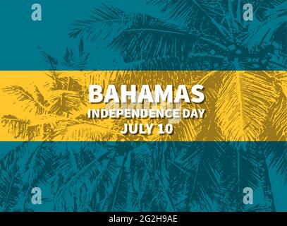 Affiche typographique du Bahamas Independence Day. Fête nationale célébrée le 10 juillet. Modèle vectoriel pour, bannière, carte de vœux, prospectus, etc Illustration de Vecteur