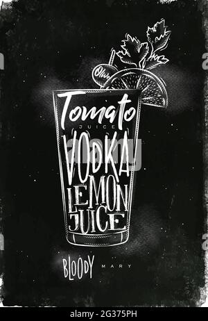 Cocktail Bloody mary lettering tomate, vodka, jus de citron, olive dans un style graphique vintage avec craie sur fond de tableau noir Illustration de Vecteur