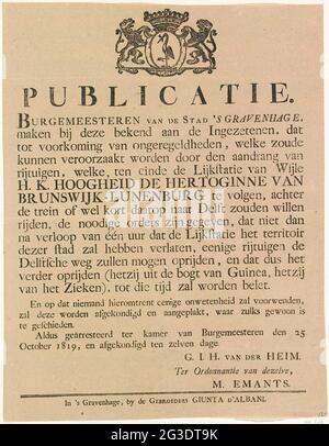 Publication de la funeralité de la princesse Louise van Oranje-Nassau, 1819. Publication avec la publication de la fermeture d'une route à cause de la procession funéraire le 26 octobre à la Haye par Frederica Louisa Wilhelmina, princesse d'Oranje-Nassau, veuve de Hertog Karl George August Van Brunswijk, est décédé le 15 octobre 1819. Texte avec en haut des armoiries de la ville de la Haye. Banque D'Images